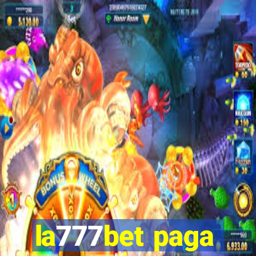 la777bet paga